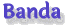 Banda